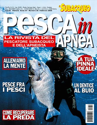 Pesca in Apnea n° 36 – Febbraio 2006