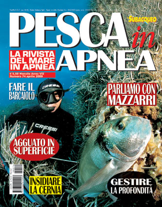Pesca in Apnea n° 74 Aprile 2009