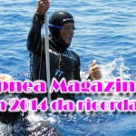 Apnea Magazine: un 2014 da ricordare