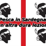 Pesca in Sardegna: un’altra dura lezione