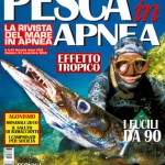 Pesca in Apnea n° 93 – Novembre 2010