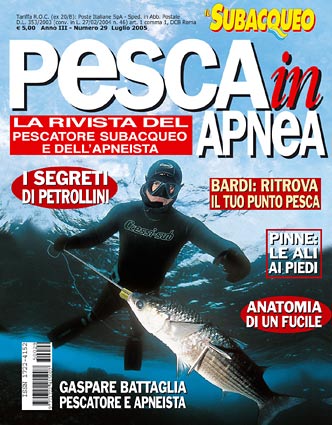 Pesca in Apnea N° 29 – Luglio 2005