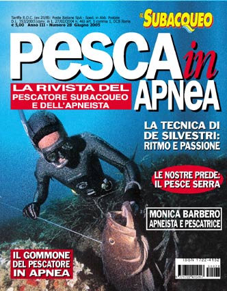 Pesca in Apnea n° 28 – Giugno 2005