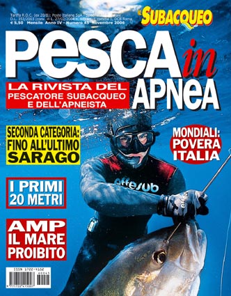 Pesca in Apnea N° 45 – Novembre  2006
