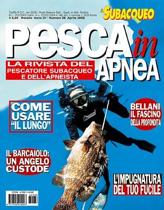 Pesca in Apnea N° 38 – Aprile 2006