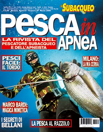 Pesca in Apnea n° 37 – Marzo 2006