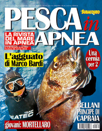 Pesca in Apnea n. 85 – marzo 2010